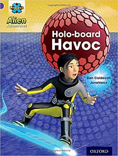 Project X - Alien Adventures - Holo-Board Havoc - Oxford Level 8 - Spectrawide Bookstore