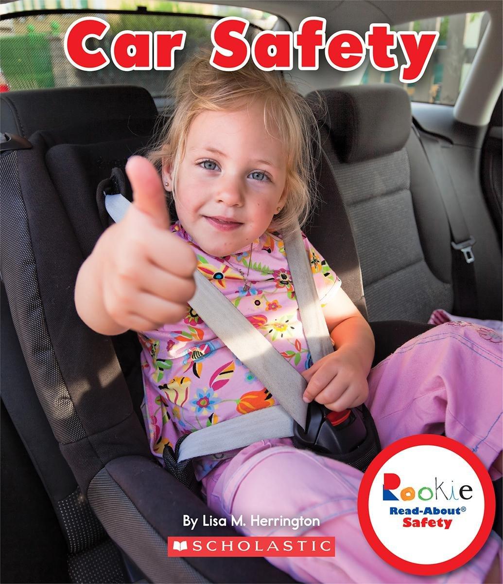 Car Safety (Rookie Read-About Safety) - Spectrawide Bookstore