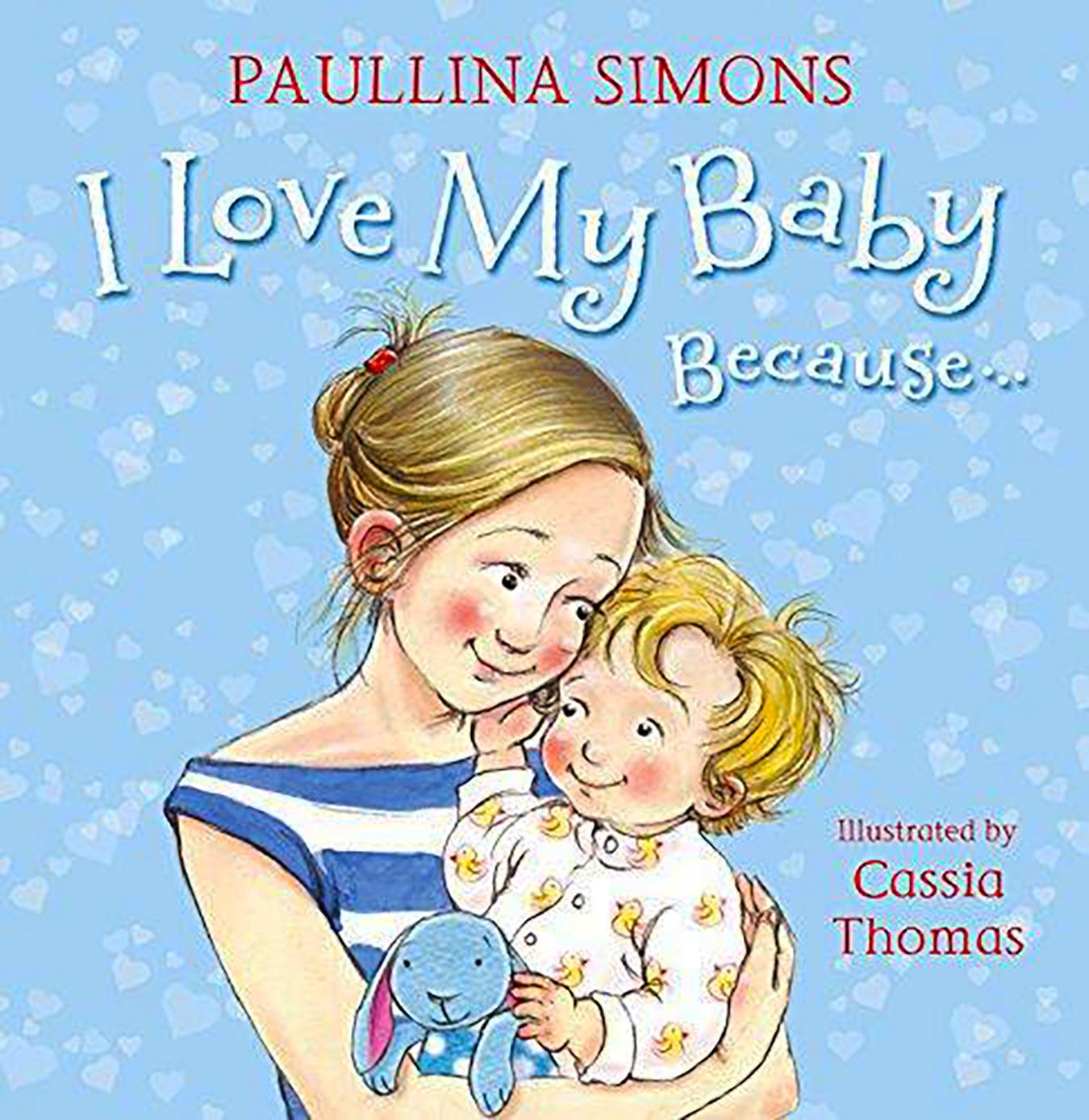 I Love My Baby Because - Spectrawide Bookstore