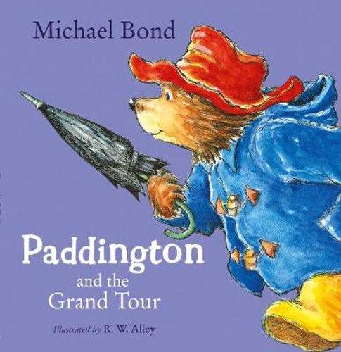 Paddington And The Grand Tour - Spectrawide Bookstore