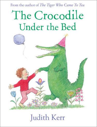 The Crocodile Under The Bed - Spectrawide Bookstore