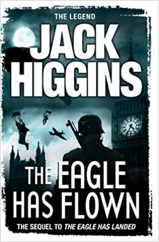 Jack Higgins-The Eagle Has Flown - Spectrawide Bookstore