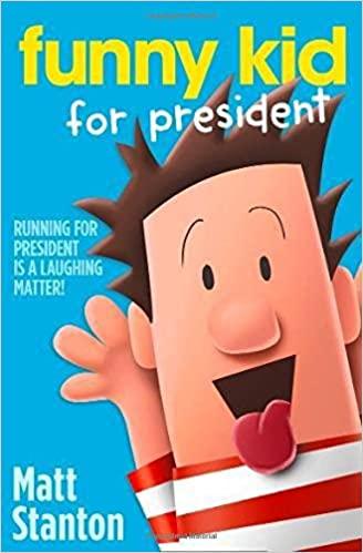 Funny Kid For President - Spectrawide Bookstore