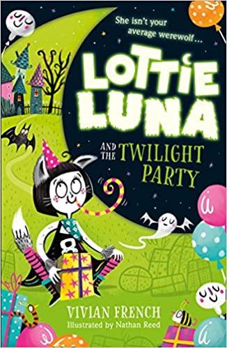 Lottie Luna #2 - And The Twilight Party - Spectrawide Bookstore