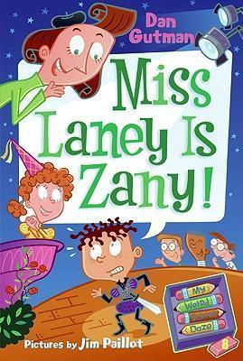My Weird School Daze #8 - Miss Lanely Is Zany! - Spectrawide Bookstore