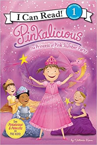 I Can Read Level 1 - Pinkalicious The Princess of Pink Slumber Party - Spectrawide Bookstore