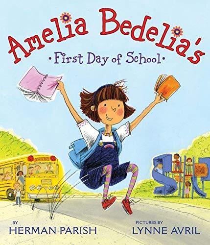 Amelia Bedelia's First Day of School - Spectrawide Bookstore