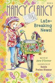 Nancy Clancy #8: Late - Breaking News! - Spectrawide Bookstore