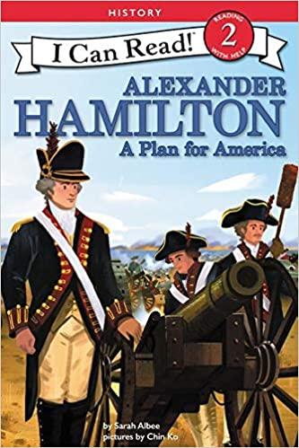 I Can Read Level 2 - Alexander Hamilton A Plan for America - Spectrawide Bookstore