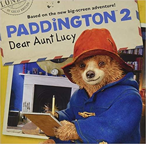 Paddington 2 - Dear Aunt Lucy - Spectrawide Bookstore
