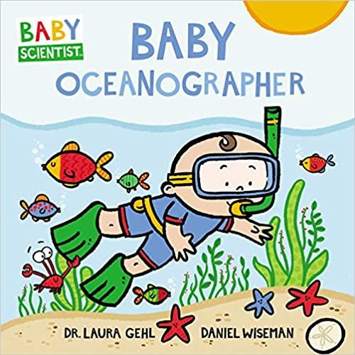 Baby Scientist - Baby Oceanographer - Spectrawide Bookstore