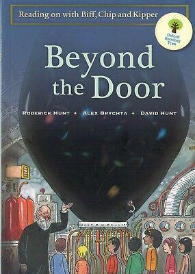 Reading On With Biff, Chip And Kipper: Beyond The Door - Oxford Reading Tree - Spectrawide Bookstore