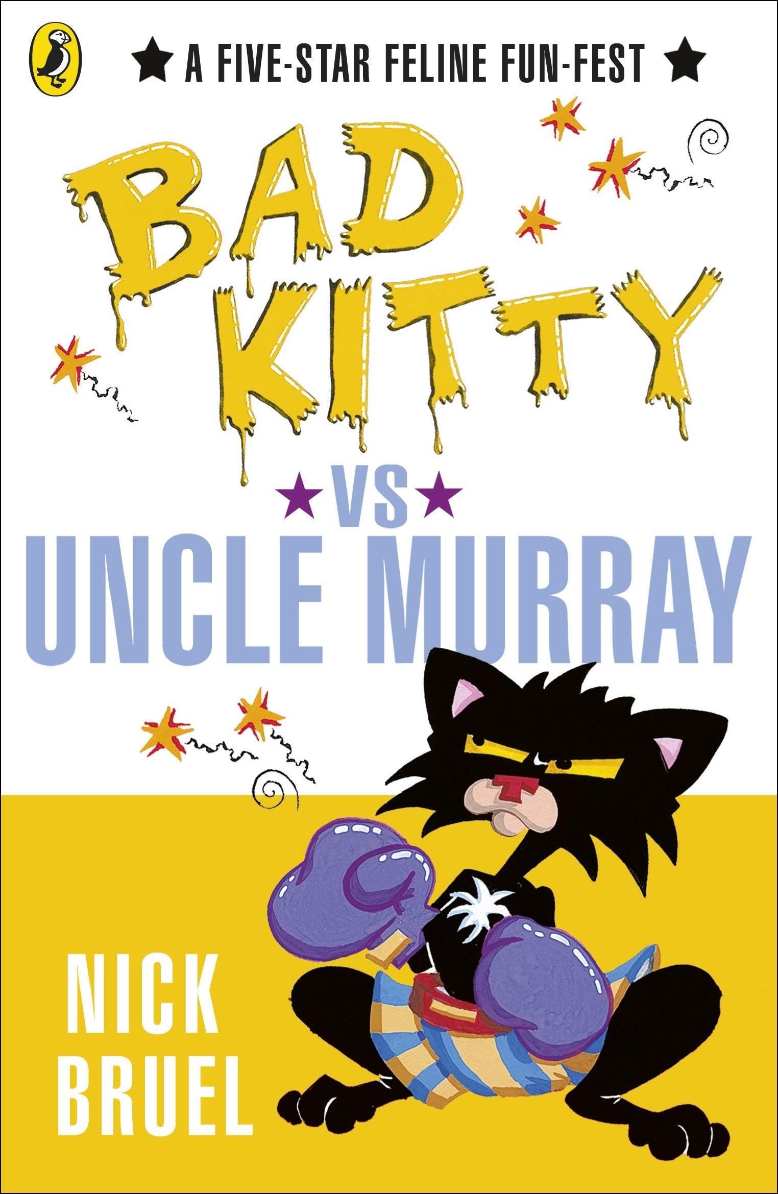 Bad Kitty vs Uncle Murray - Spectrawide Bookstore