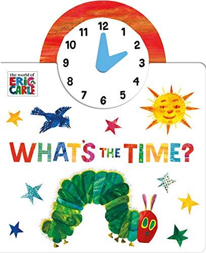 The World of Eric Carle: What's the Time? Board Book with Clock - Spectrawide Bookstore