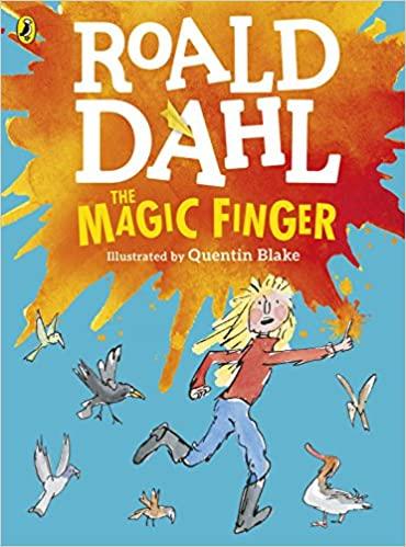 Roald Dahl - The Magic Finger - (Colour Edition) - Spectrawide Bookstore
