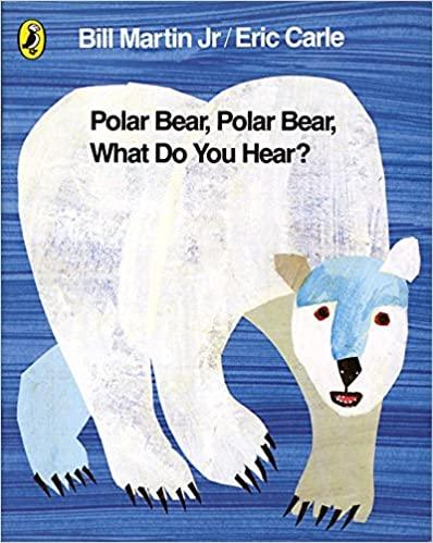 Eric Carle - Polar Bear, Polar Bear, What Do You Hear? - Spectrawide Bookstore