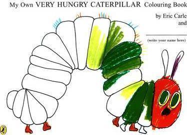 Eric Carle - My Own Very Hungry Caterpillar - Colouring Book - Spectrawide Bookstore