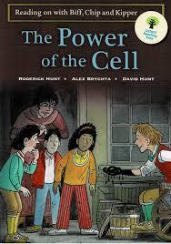 Reading On With Biff, Chip And Kipper: The Power Of The Cell - Oxford Reading Tree - Spectrawide Bookstore