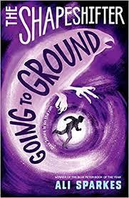 The Shapeshifter - Going to Ground - Spectrawide Bookstore