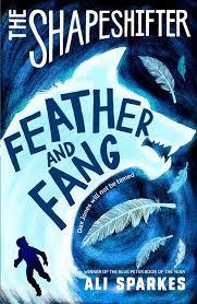 The Shapeshifter - Feather and Fang - Spectrawide Bookstore