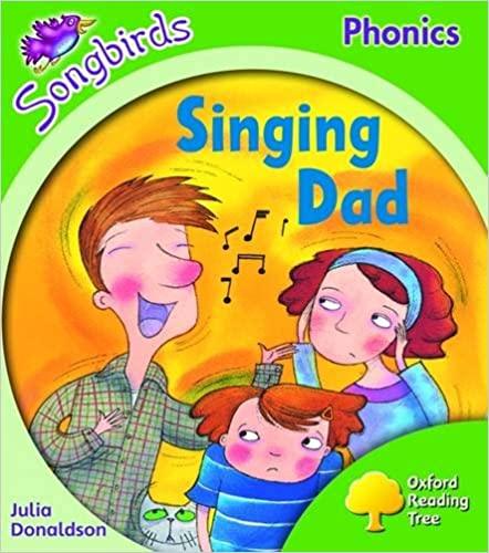 Oxford Reading Tree: Level 2: Songbirds: Singing Dad - Spectrawide Bookstore