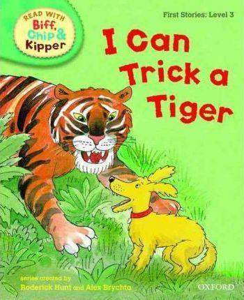 Read With Biff Chip & Kipper HB Lvl 3 - I Can Trick a Tiger (Hardback) - Spectrawide Bookstore