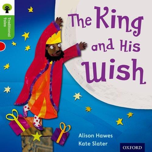 Oxford Traditional Tales - The King and His Wish - Spectrawide Bookstore