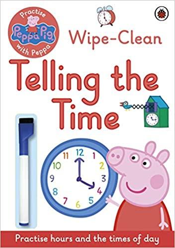 Practise Peppa Pig With Peppa - Wipe-Clean Telling The Time - Spectrawide Bookstore