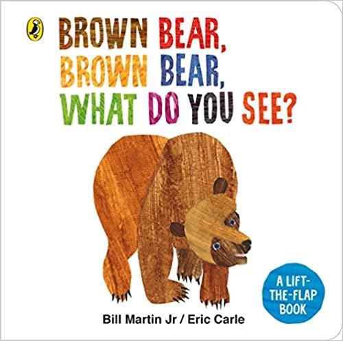 Brown Bear, Brown Bear, What Do You See?: A lift-the-flap - Spectrawide Bookstore