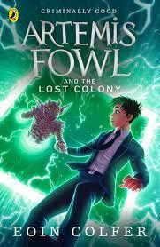 Artemis Fowl #05 - And The Lost Colony - Spectrawide Bookstore