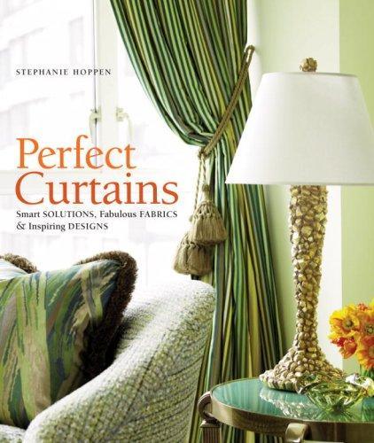 Perfect Curtains - Smart Solutions Fabulous Fabrics & Inspiring Designs - Spectrawide Bookstore