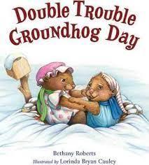 Double Trouble Groundhog Day - Spectrawide Bookstore