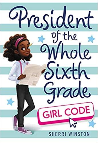 President of the Whole Sixth Grade Girl Code - Spectrawide Bookstore