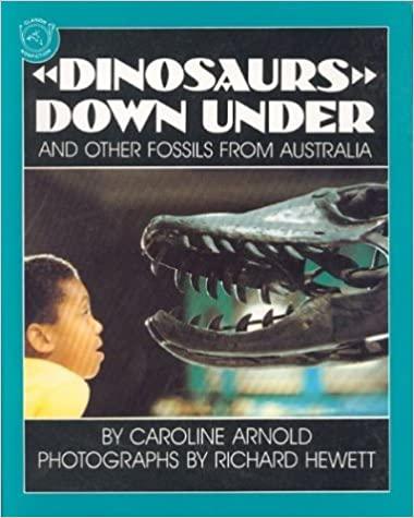 Dinosaurs Down Under: And Other Fossils from Australia - Spectrawide Bookstore