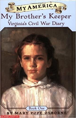 My America: My Brother's Keeper: Virginia's Civil War Diary, Book One - Spectrawide Bookstore