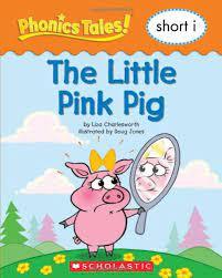 Phonics Tales! - The Little Pink Pig - Spectrawide Bookstore