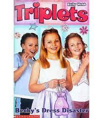 Triplets - Becky's Dress Disaster - Spectrawide Bookstore