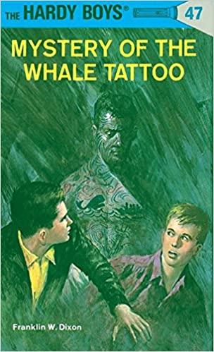 Hardy Boys #47 - Mystery of the Whale Tattoo - Spectrawide Bookstore