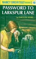 Password to Larkspur Lane - Nancy Drew No.10 - Spectrawide Bookstore