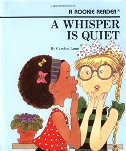 A Whisper Is Quiet - Rookie Reader - Spectrawide Bookstore