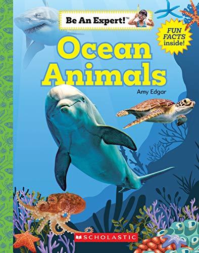 Be An Expert! Ocean Animals - Spectrawide Bookstore