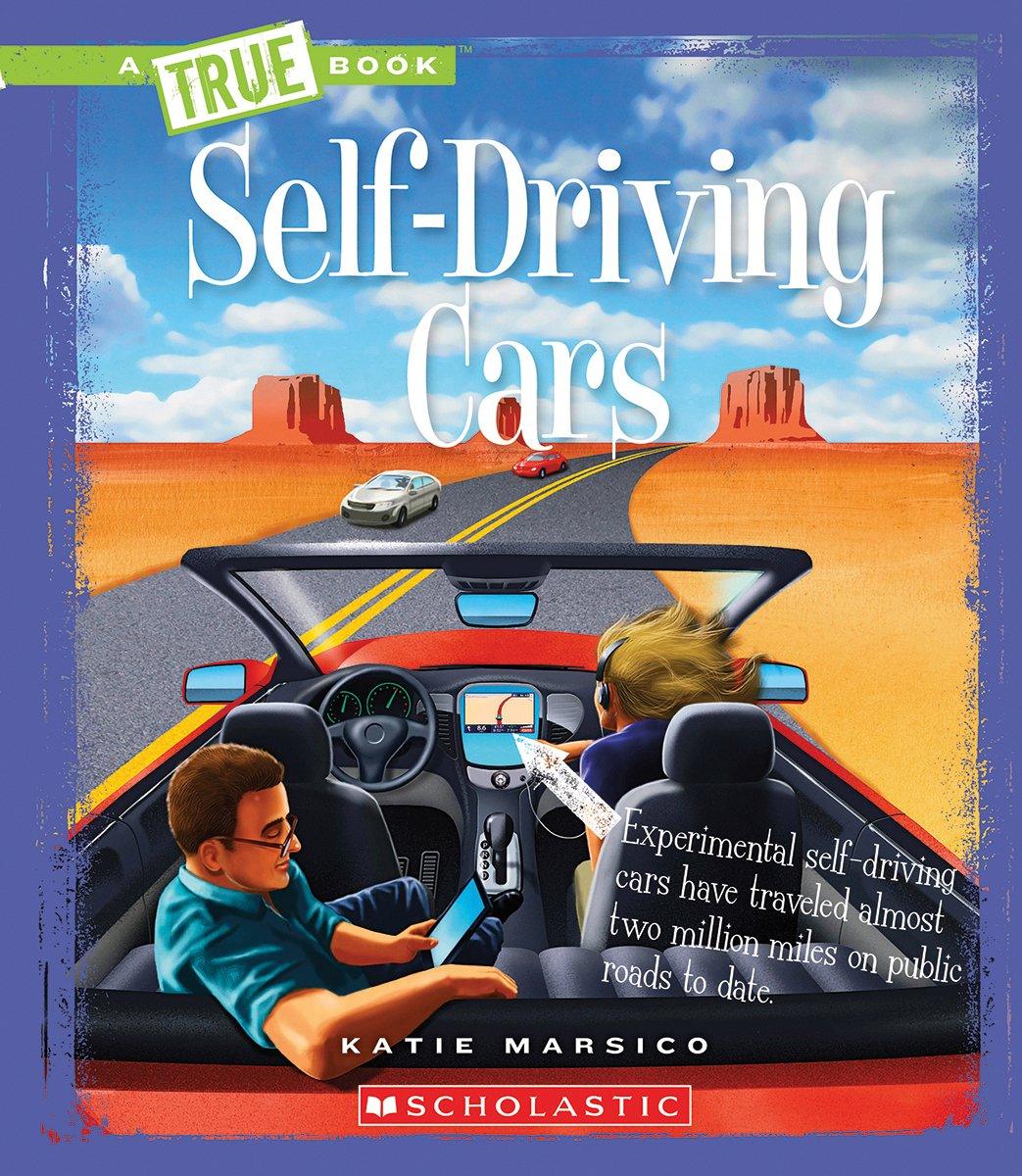 Self-Driving Cars (A True Book) - Spectrawide Bookstore