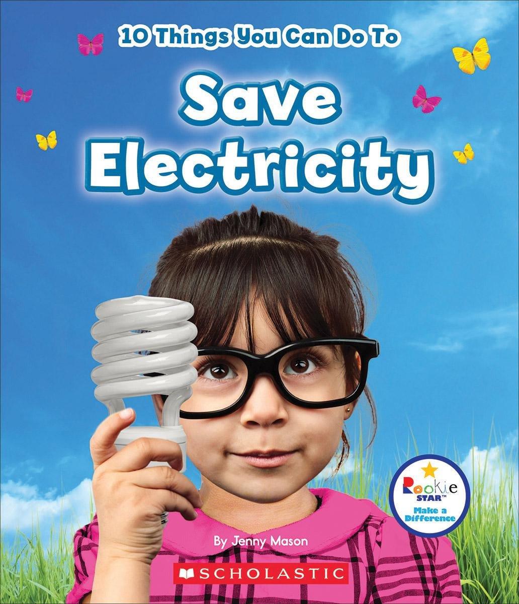 10 Things You Can Do To Save Electricity - Spectrawide Bookstore