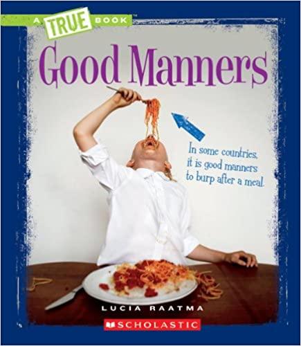 Good Manners (A True Book) - Spectrawide Bookstore