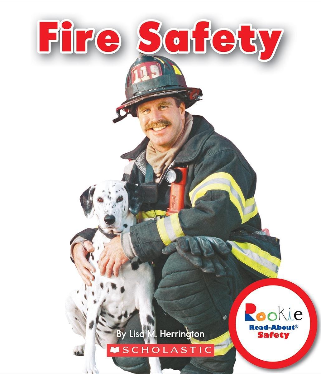 Fire Safety (Rookie Read-About Safety)