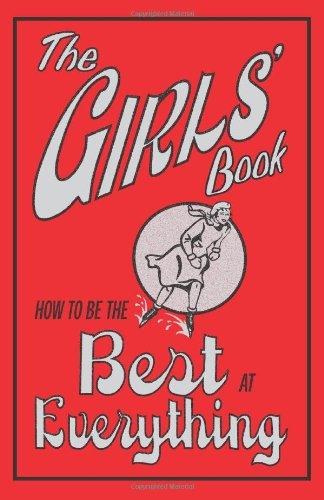 The Girls Book - How To Be The Best At Everything - Spectrawide Bookstore