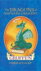The Dragons of Wayward Crescent - Gruffen - Spectrawide Bookstore