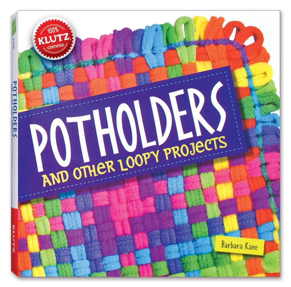 Potholders - And Other Loopy Projects - Spectrawide Bookstore