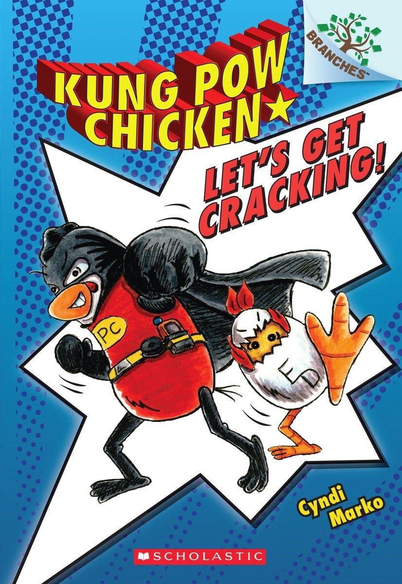 Kung Pow Chicken #1 - Let's Get Cracking! - A Branches Book - Spectrawide Bookstore