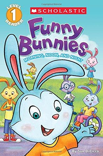 Scholastic - Funny Bunnies -Morning, Noon and Night - Spectrawide Bookstore
